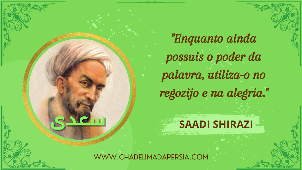 Leia mais sobre o artigo Quem foi o poeta Saadi de Shiraz?